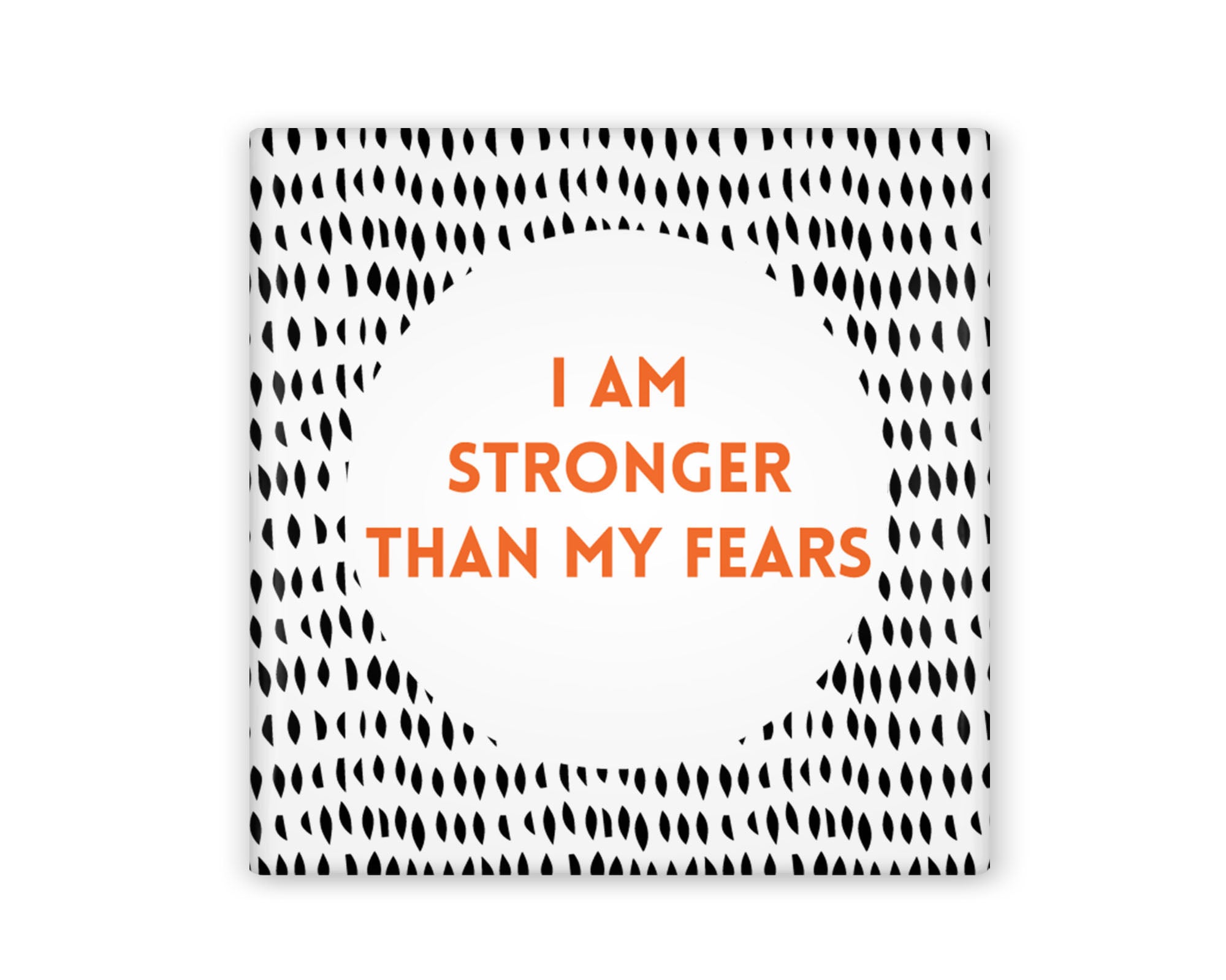 Stronger Than My Fears Magnet