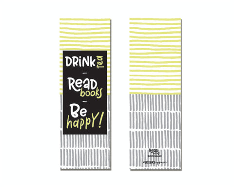 Drink Tea, Be Happy! Bookmark