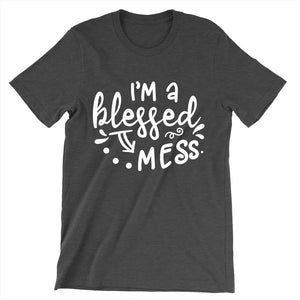 Blessed Mess Shirt