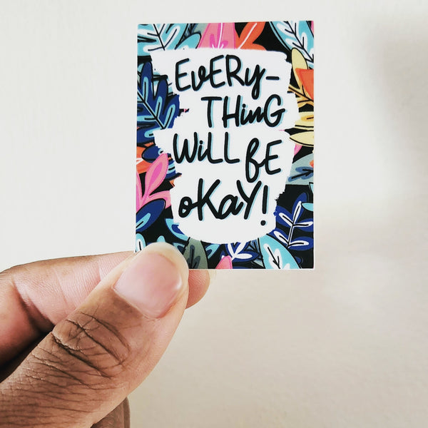 Everything Will Be Okay Sticker_PG1